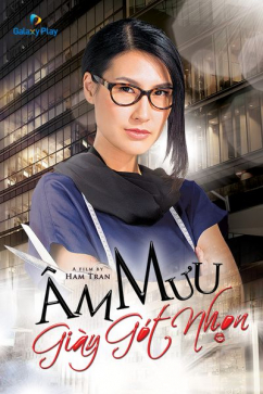 Âm Mưu Giày Gót Nhọn