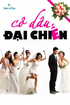 Cô Dâu Đại Chiến