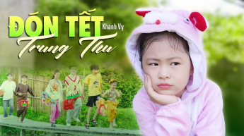 Đón Tết Trung Thu - Khánh Vy
